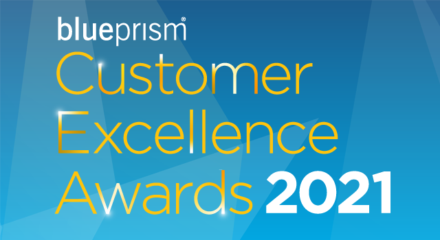 Blue Prism Customer Excellence Awards 2021